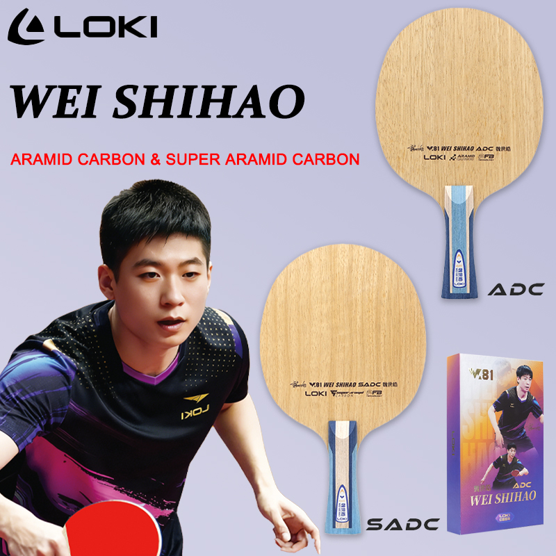 Table Tennis Blades - LOKI ADC SADC 卓球ブレード WEI SHIHAO