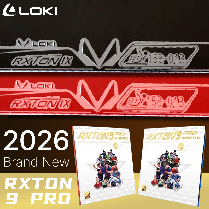 Table Tennis Pro - LOKI RXTON 9 PRO 卓球ラバー プロ選手専用